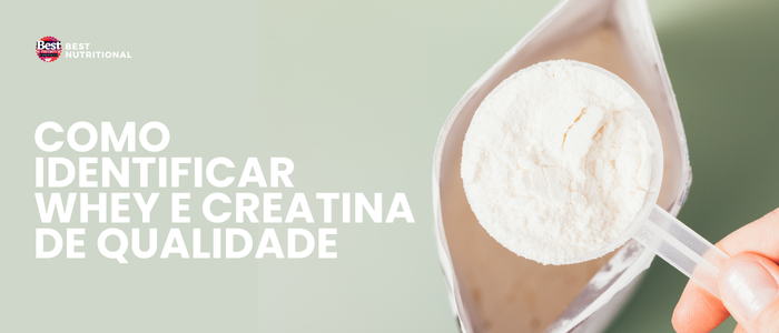Como Identificar um Whey Protein e Creatina de Qualidade